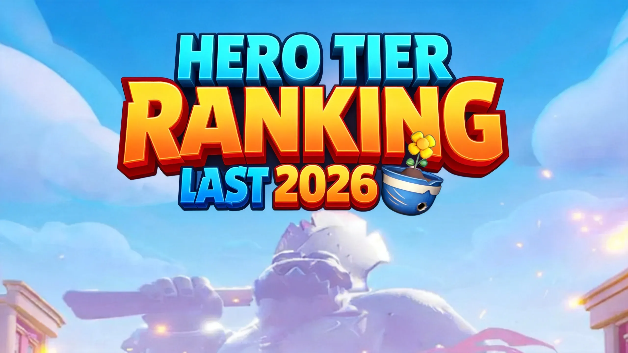 Last War Survival 2026 hero tier ranking