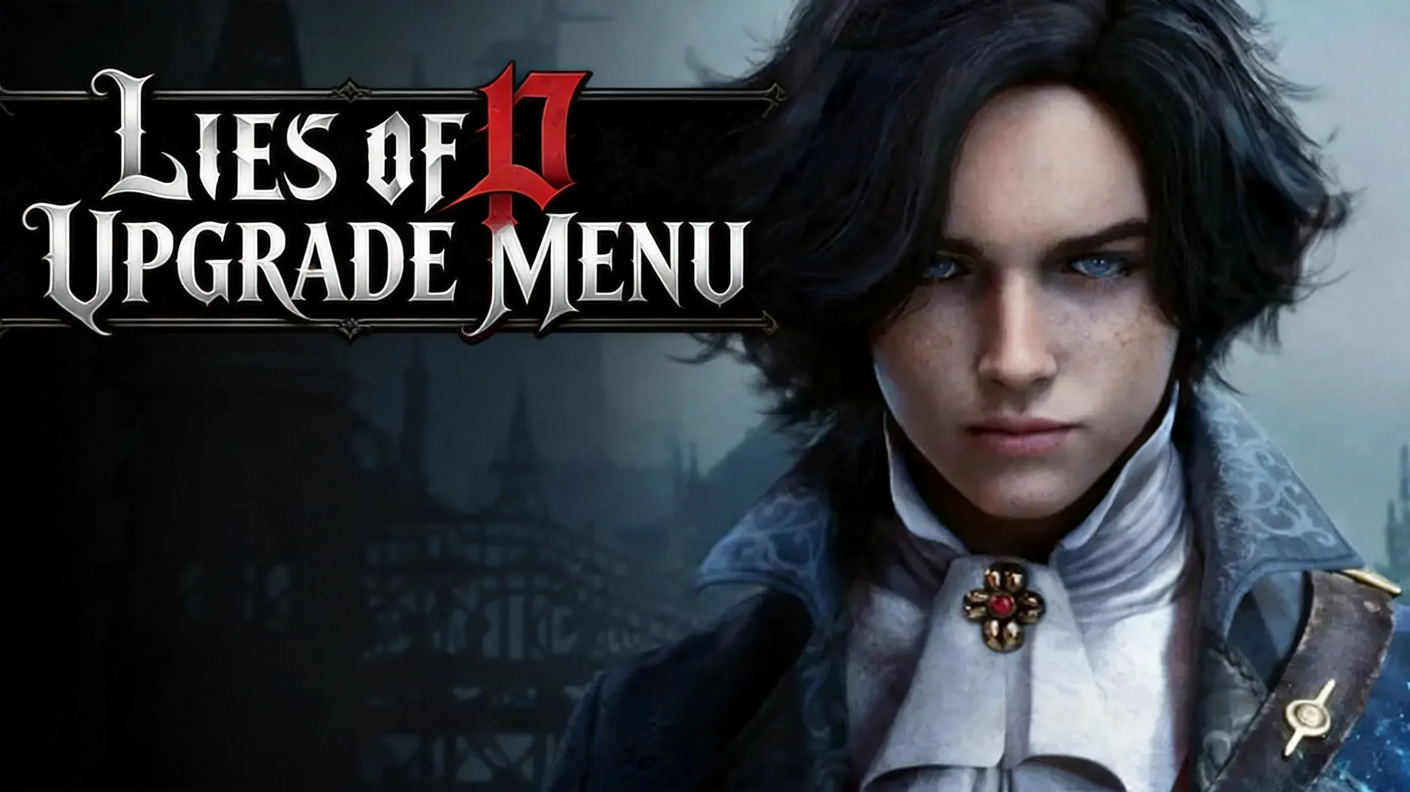 Lies of P P-Organ upgrade menu screen