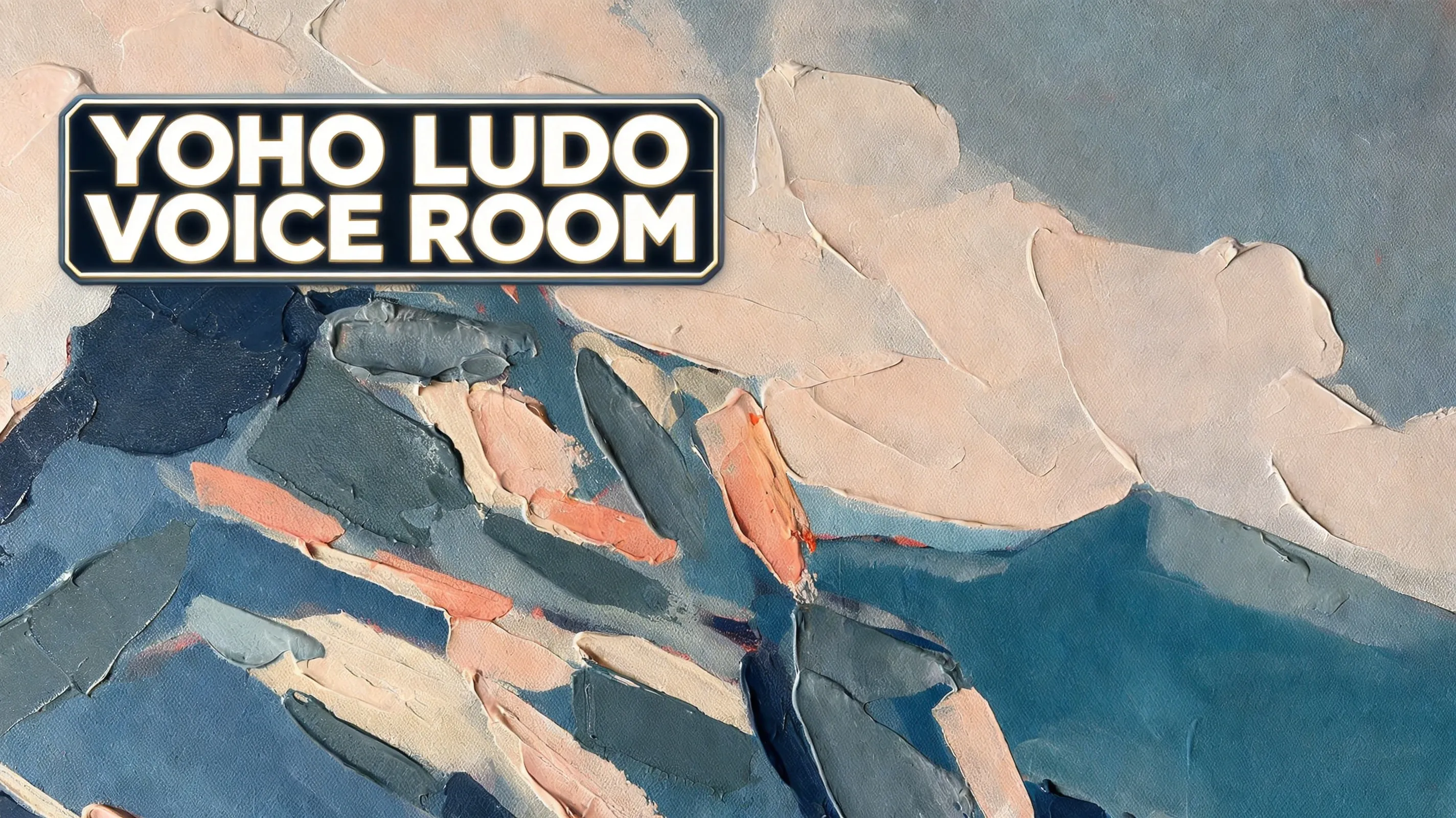 YoHo voice room with Ludo game table